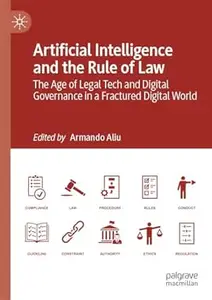 Artificial Intelligence and the Rule of Law