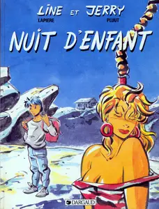 Jerry Et Line - Tome 2 - Nuit D'enfant