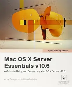 Mac OS X Server Essentials v10.6 (Repost)