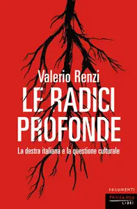 Le radici profonde - Valerio Renzi