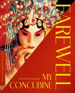 Farewell My Concubine / Ba wang bie ji (1993) [The Criterion Collection]