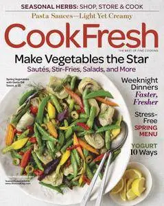 The Best of Fine Cooking - Cook Fresh, Spring 2017
