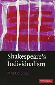 Shakespeare's Individualism