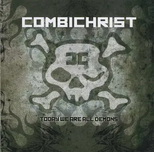 Combichrist - Today We Are All Demons (2009)