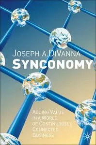 Synconomy: Adding Value in a World of Continuously Connected Business