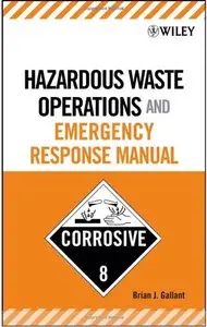 Hazardous Waste Operations and Emergency Response Manual (repost)