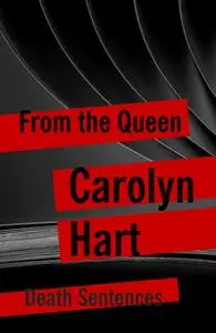 «From the Queen» by Carolyn Hart