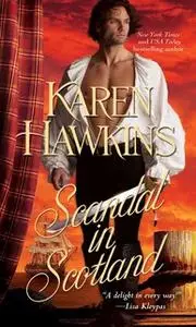 «Scandal in Scotland» by Karen Hawkins