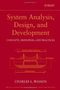 Systems Analysis, Design, and Development [Repost]