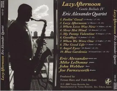 Eric Alexander Quartet - Lazy Afternoon: Gentle Ballads IV (2009)
