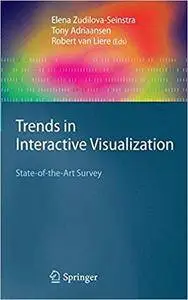 Trends in Interactive Visualization: State-of-the-Art Survey (Repost)