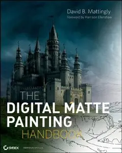 The Digital Matte Painting Handbook (Repost)
