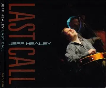 Jeff Healey - Last Call (2010)