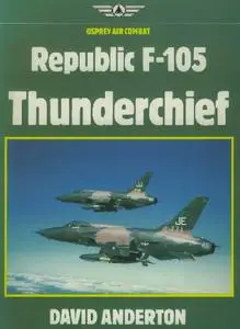 Republic F-105 Thunderchief (Osprey Air Combat)