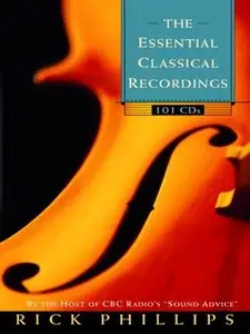 The Essential Classical Recordings - 101 CDs