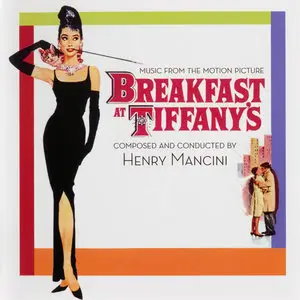 Henry Mancini - Breakfast At Tiffany's (Music From The Motion Picture) (1961) [2013 Intrada Complete Version]