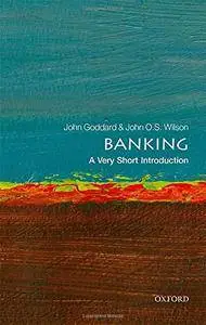 Banking: A Very Short Introduction [Repost]