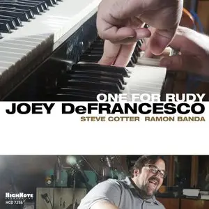 Joey Defrancesco - One for Rudy (2013)