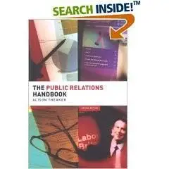 The Public Relations Handbook (Media Practice)