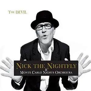 Nick The Nightfly & Monte Carlo Nights Orchestra - The Devil (2018)