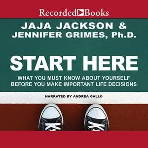 «Start Here» by Jennifer Grimes,Jaja Jackson