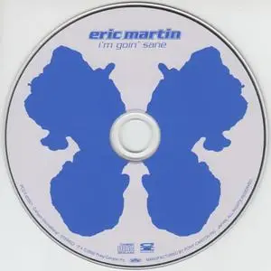 Eric Martin - I'm Goin' Sane (2002) [Japanese Ed.]