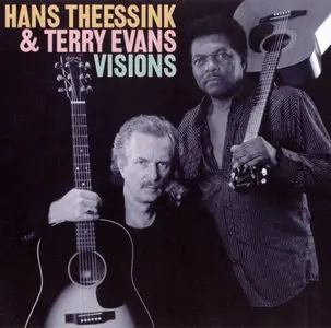 Hans Theessink & Terry Evans – Visions (2008)
