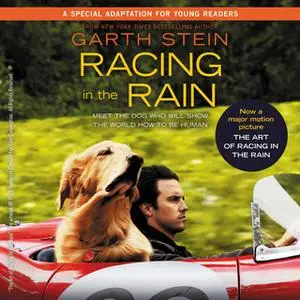 «Racing in the Rain» by Garth Stein