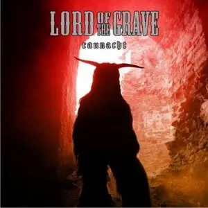 Lord Of The Grave - Raunacht (2009)