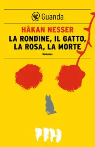Hakan Nesser – La Rondine, Il Gatto, La Rosa, La Morte