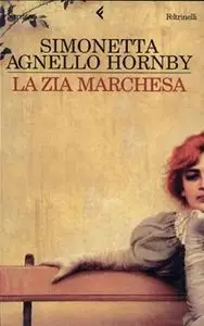 La Zia Marchesa by Simonetta Agnello Hornby [REPOST]