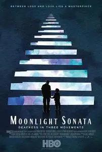 Moonlight Sonata: Deafness in Three Movements (2019)