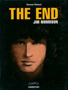 Rebelles - Tome 5 - The End - Jim Morrisson