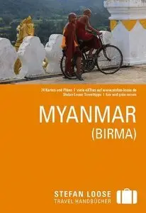 Stefan Loose Reiseführer Myanmar (Repost)