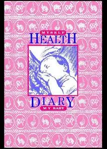 My Self & My Baby Health Diary