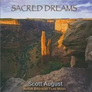 Scott August - Sacred Dreams (2003)