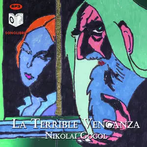 «La terrible venganza» by Nikolai Gogol