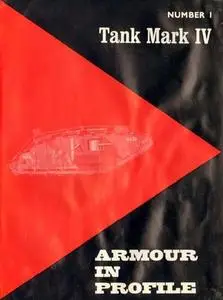 Tank Mark IV (Armour in Profile Number 1)