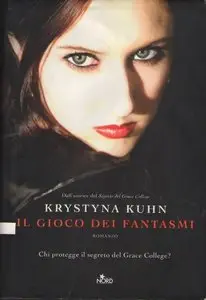 Krystyna Kuhn - Il gioco dei fantasmi