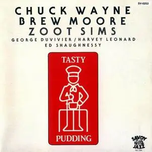 Chuck Wayne, Brew Moore, Zoot Sims - Tasty Pudding (1956) [Reissue 1994]