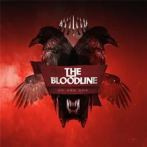 The Bloodline - We Are One (2015) {Another Century}