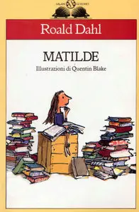 Roald Dahl - Matilde (RePost)