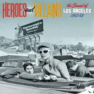 VA - Heroes And Villains The Sound Of Los Angeles 1965-68 (2022)