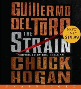 The Strain: Book One of The Strain Trilogy (Audiobook)