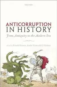 Anticorruption in History: From Antiquity to the Modern Era (Repost)