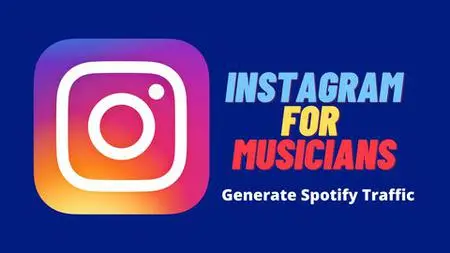 Instagram Marketing Course For Musicians 2022 + Facebook 4.0