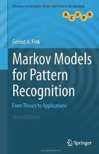Markov Models for Pattern Recognition: From Theory to Applications (2nd edition) [Repost]