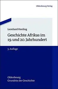 Geschichte Afrikas im 19. und 20. Jahrhundert