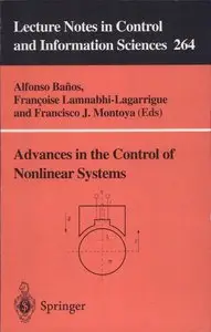 Advances in the Control of Nonlinear Systems