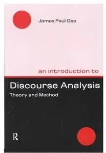 An Introduction to Discourse Analysis: Theory and Method [Repost]